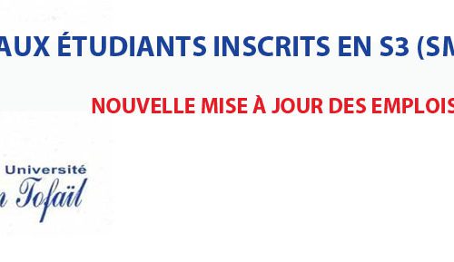 NOUVELLE MISE À JOUR DES EMPLOIS DU TEMPS S3 (SMC) ET S5(SMI) (2017/2018)