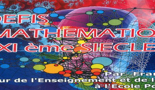 L’ACADÉMIE HASSAN II DES SCIENCES ET TECHNIQUES ORGANISE UNE CONFÉRENCE SUR LE THÈME:  LES DÉFIS DES MATHÉMATIQUES EU XXI ÈME SIÈCLE