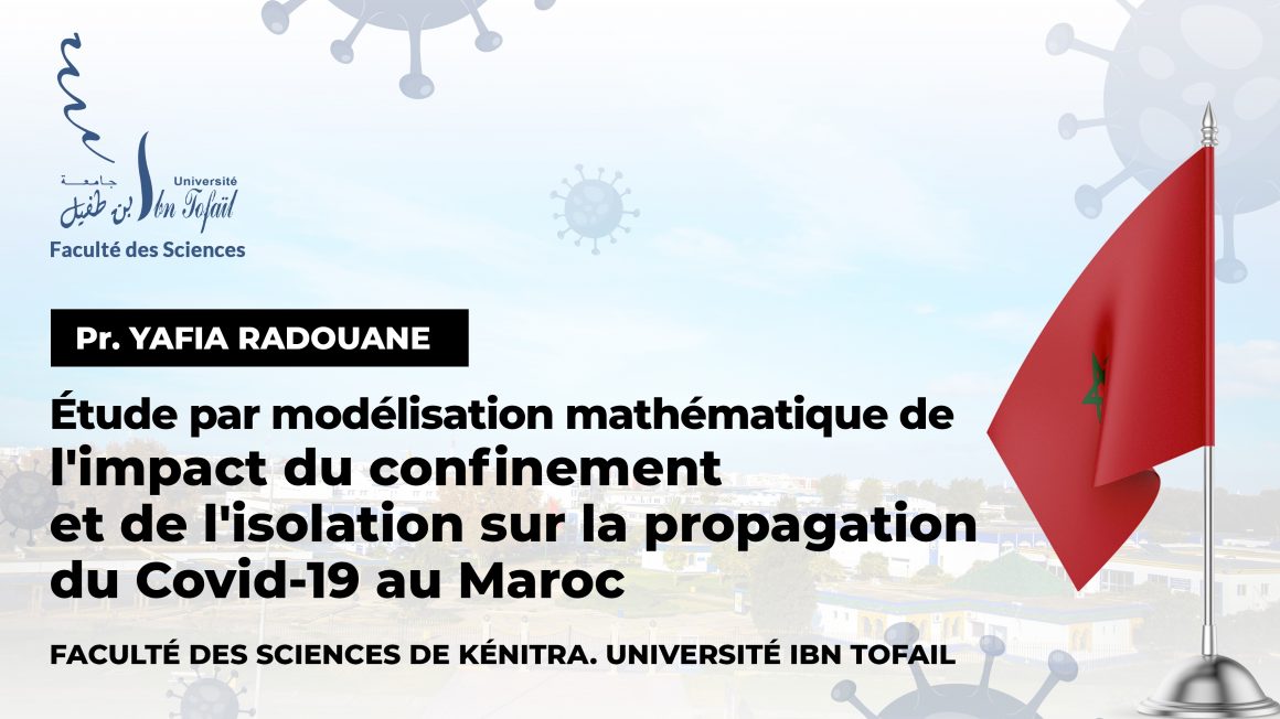 Modélisation et Dynamique en Épidémiologie, COVID19 avec  Confinement et Isolement – Application au Cas du Maroc
