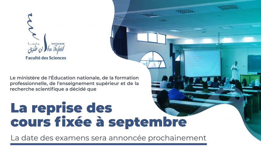 La reprise des cours fixée à septembre