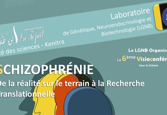 La 6ème Visioconférence sur : SCHIZOPHRÉNIE