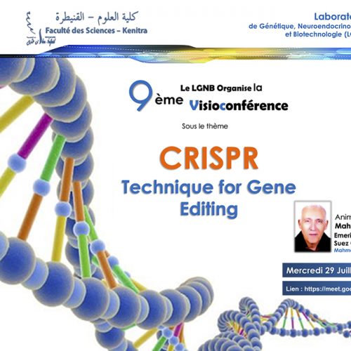 La 9ème Visioconférence sur : CRISPR – Technique for Gene Editing