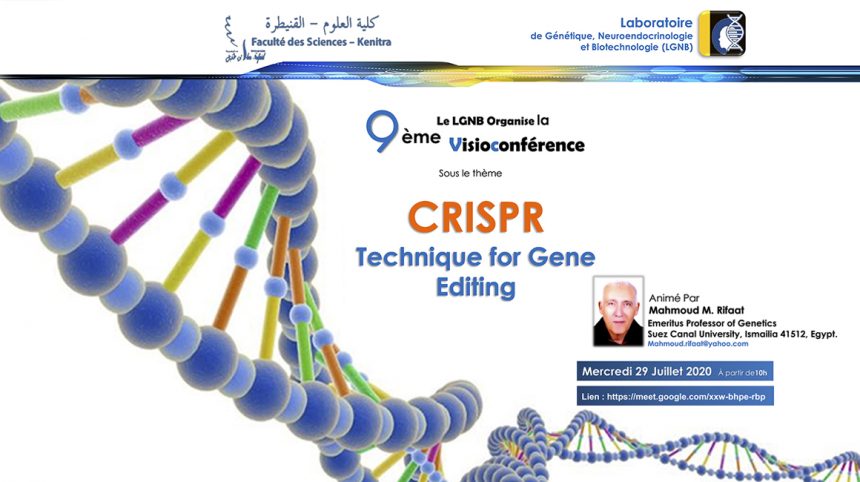 La 9ème Visioconférence sur : CRISPR – Technique for Gene Editing