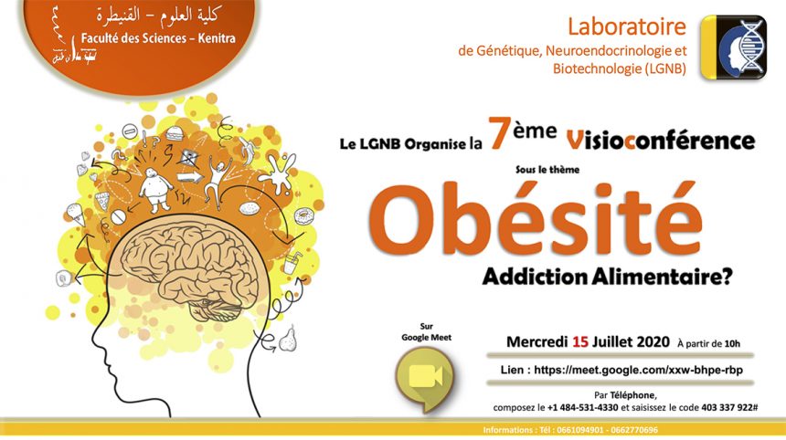 La 7ème Visioconférence sur : Obésité, Addiction Alimentaire?