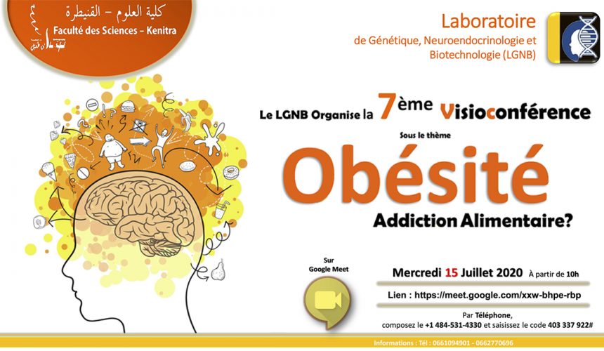 La 7ème Visioconférence sur : Obésité, Addiction Alimentaire?