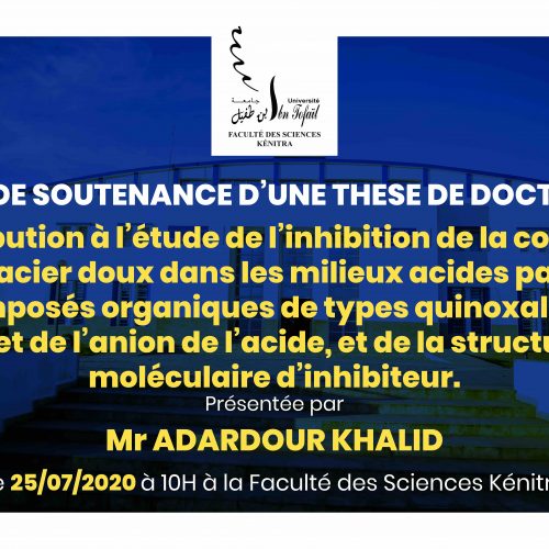 Avis de soutenance d’une thèse de doctorat (Mr ADARDOUR KHALID)