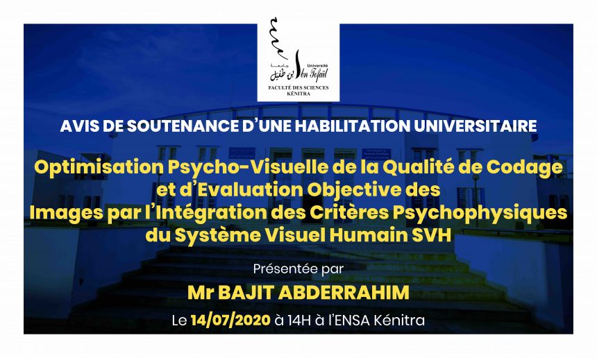 Avis de soutenance d’une habilitation universitaire (Mr BAJIT ABDERRAHIM)