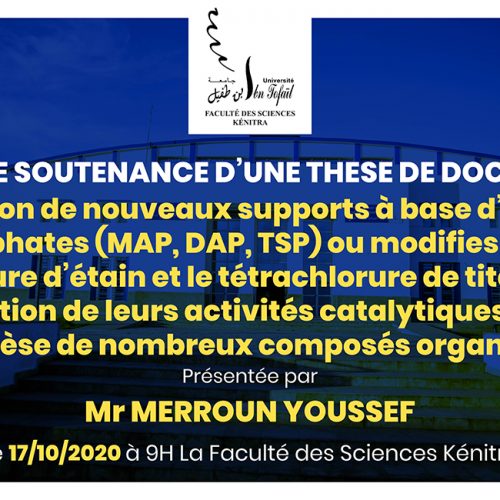 Avis de soutenance d’une thèse de doctorat (Mr MERROUN YOUSSEF)
