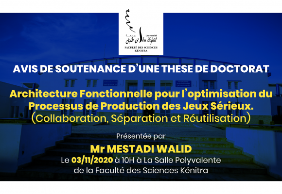 Avis de soutenance d’une thèse de doctorat (Mr MESTADI WALID)
