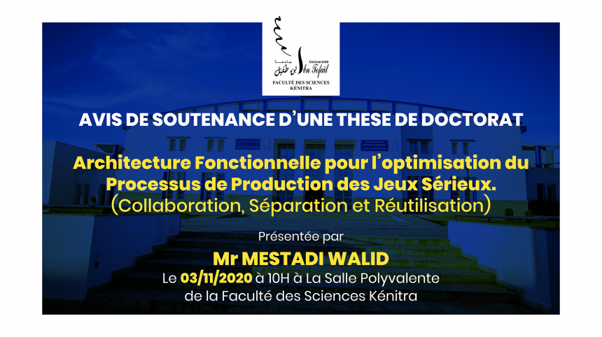 Avis de soutenance d’une thèse de doctorat (Mr MESTADI WALID)
