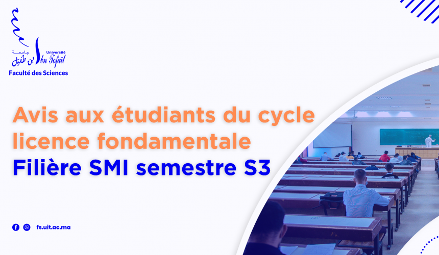 Avis aux étudiants du cycle licence fondamentale de la filière SMI semestre S3