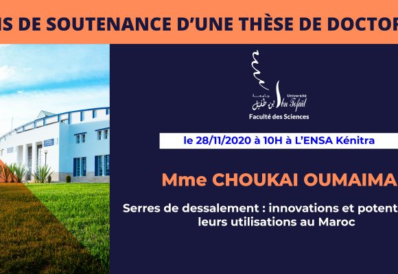 Avis de soutenance d’une thèse de doctorat (Mme CHOUKAI OUMAIMA)