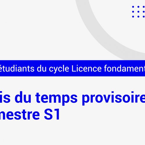 Avis aux étudiants du cycle Licence fondamentale semestre S1