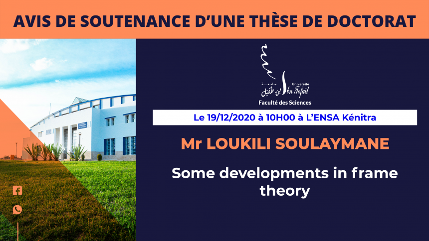Avis de soutenance d’une thèse de doctorat (Mr LOUKILI SOULAYMANE)