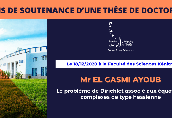 Avis de soutenance d’une thèse de doctorat (Mr EL GASMI AYOUB)