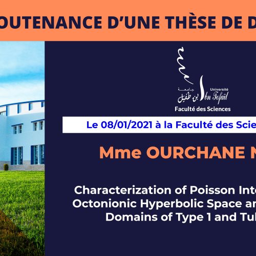 Avis de soutenance d’une thèse de doctorat (Mme OURCHANE NADIA)