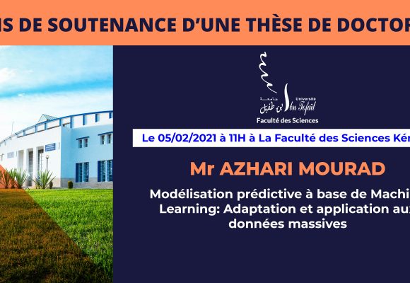 Avis de soutenance d’une thèse de doctorat (Mr AZHARI MOURAD)