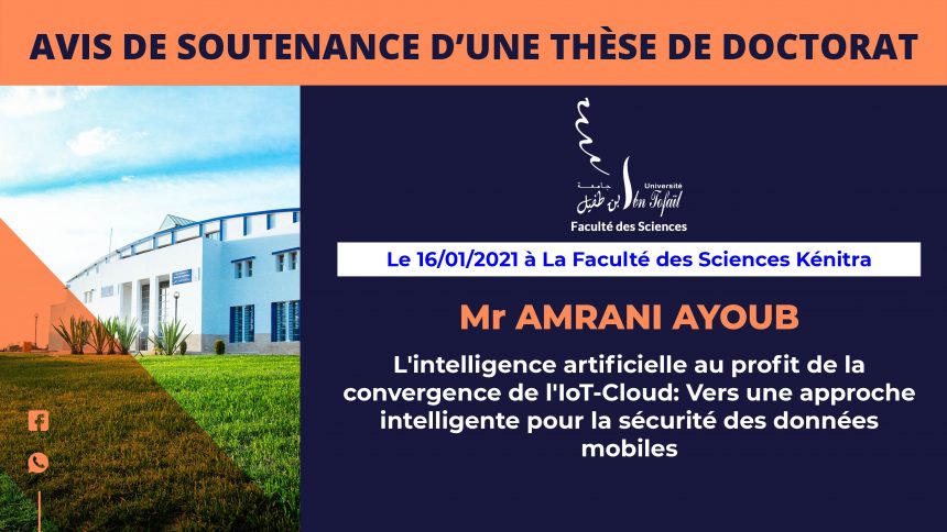 Avis de soutenance d’une thèse de doctorat (Mr AMRANI AYOUB)