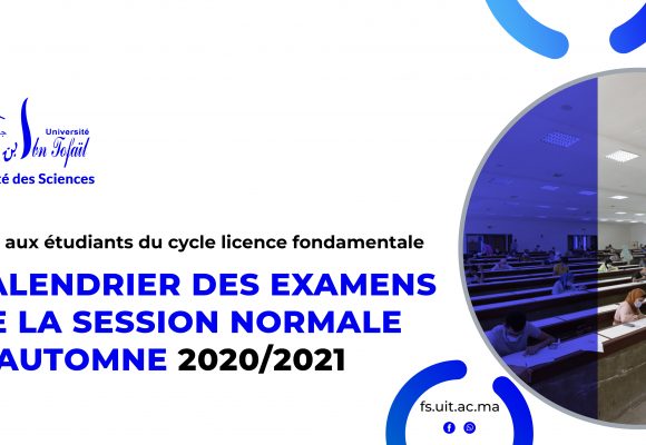 Calendrier des examens de la session normale d’automne 2020/2021