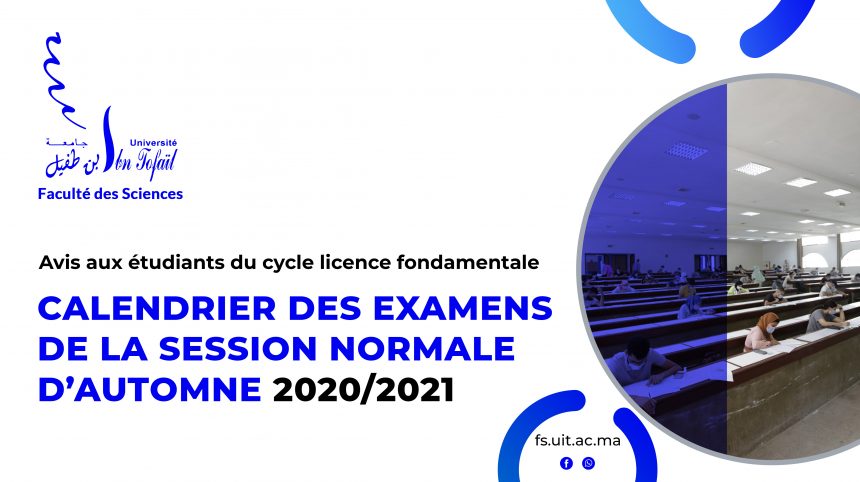 Calendrier des examens de la session normale d’automne 2020/2021
