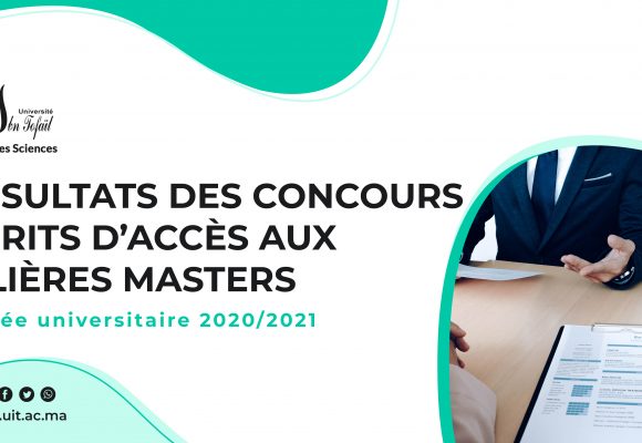 Résultats des concours écrits d’accès aux filières masters (Année Universitaire 2020/2021)