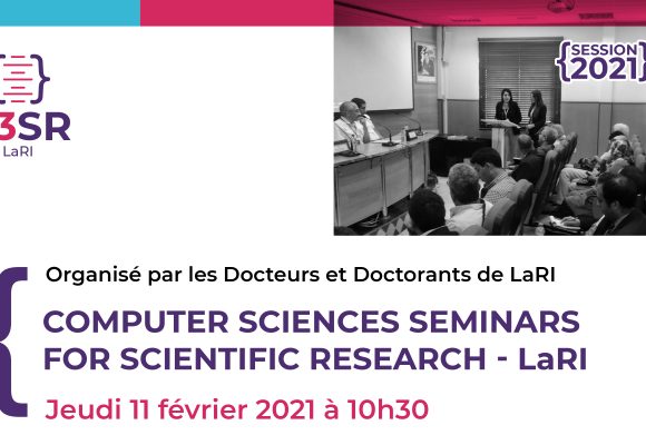 Computer Sciences Seminars for Scientific Research LaRI – C3SR