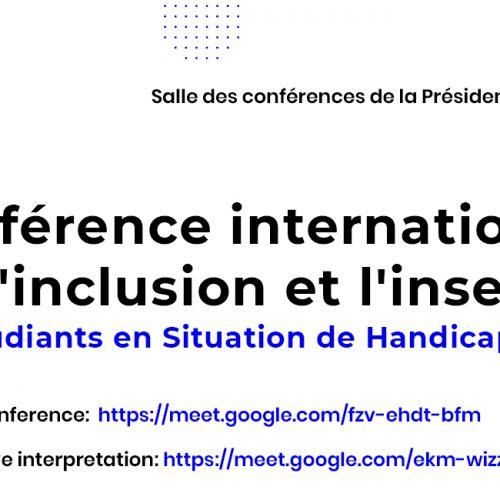 Conférence internationale sur l’inclusion et l’insertion des Étudiants en Situation de Handicap (ESH)