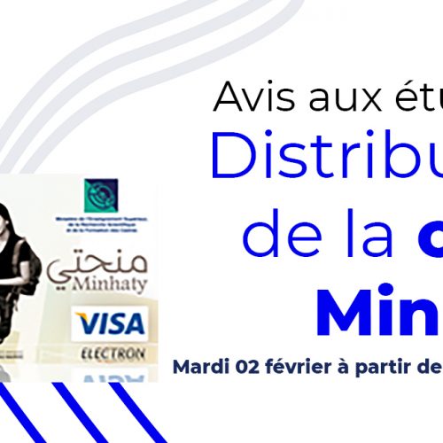 Avis aux étudiants : Distribution de la carte Minhaty