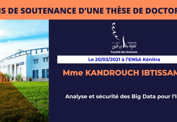Avis de soutenance d’une thèse de doctorat (Mme KANDROUCH IBTISSAME)