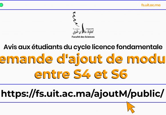 Avis aux étudiants du cycle Licence fondamentale : Demande d’ajout de module entre S4 et S6