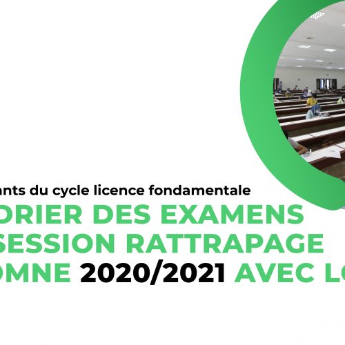 Calendrier des examens de la session rattrapage d’automne 2020/2021 avec locaux