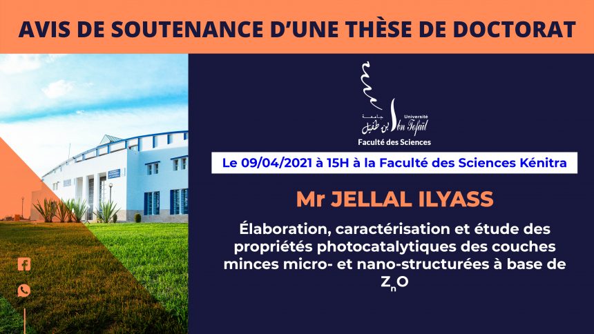 Avis de soutenance d’une thèse de doctorat (Mr JELLAL ILYASS)