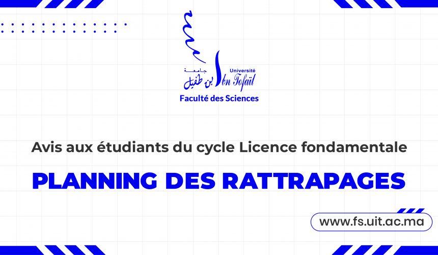 Avis aux étudiants du cycle Licence fondamentale: Planning des rattrapages