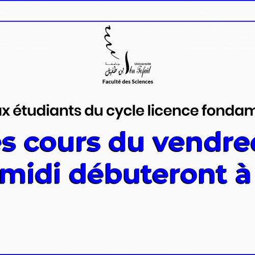 Avis aux étudiants du cycle licence fondamentale: Horaire du vendredi après-midi