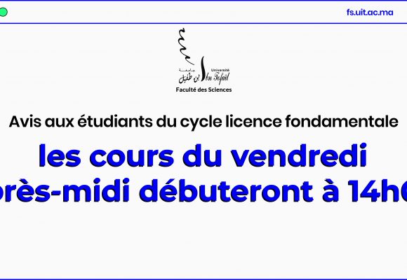 Avis aux étudiants du cycle licence fondamentale: Horaire du vendredi après-midi