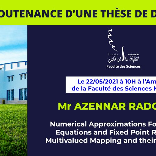 Avis de soutenance d’une thèse de doctorat (Mr AZENNAR RADOUANE)