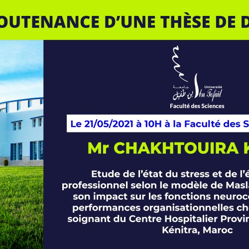 Avis de soutenance d’une thèse de doctorat (Mr CHAKHTOUIRA KHALID)