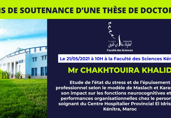 Avis de soutenance d’une thèse de doctorat (Mr CHAKHTOUIRA KHALID)