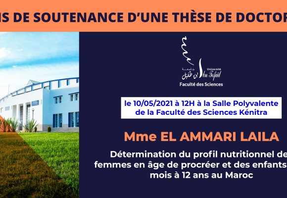 Avis de soutenance d’une thèse de doctorat (Mme EL AMMARI LAILA)