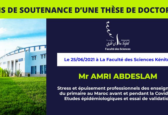 Avis de soutenance d’une thèse de doctorat (Mr AMRI ABDESLAM)
