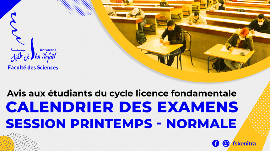 Calendrier des examens de la session normale du printemps 2020/2021