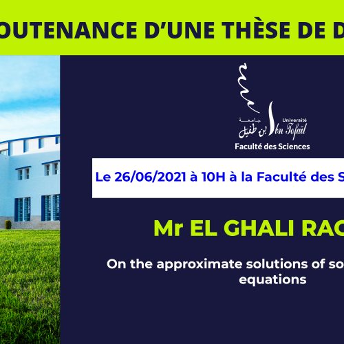 Avis de soutenance d’une thèse de doctorat (Mr EL GHALI RACHID)