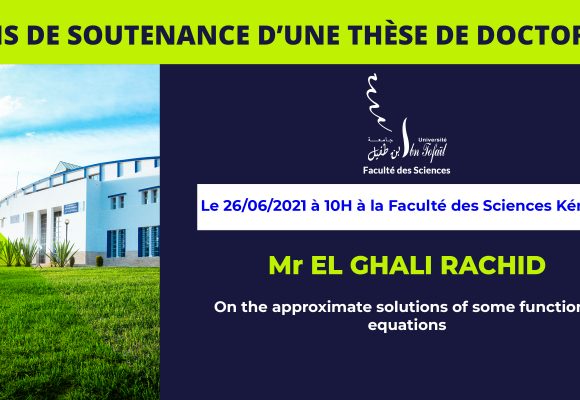 Avis de soutenance d’une thèse de doctorat (Mr EL GHALI RACHID)