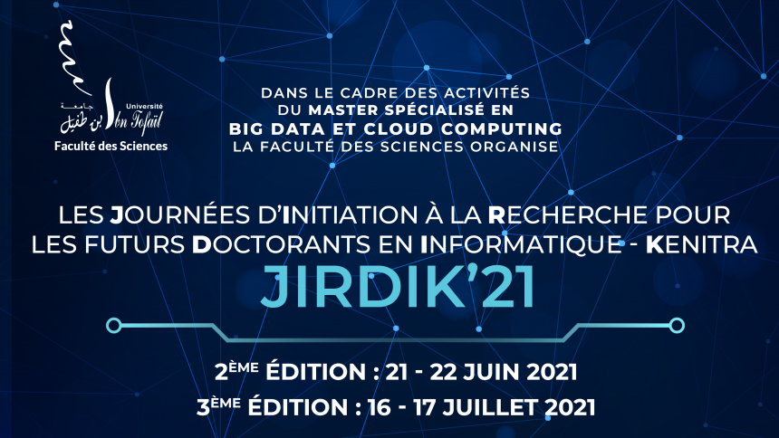 Les Journées d’Initiation à la Recherche pour les futurs Doctorants en Informatique, Kénitra