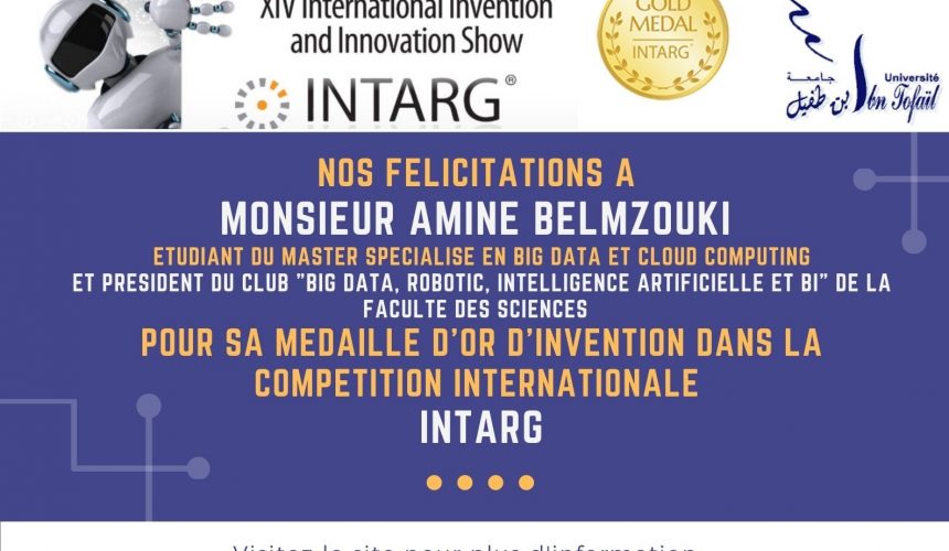 Affiche de félicitation pour l’étudiant Belmzoukia du Big Data et Cloud Computing et qui a eu la médaille d’or d’invention
