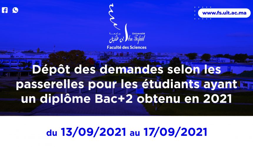 Dépôt des demandes selon les passerelles ayant un diplôme Bac+2 obtenu en 2021/2022