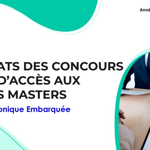 Liste des candidats sélectionnés pour passer l’Entretien oral du Master Électronique Embarquée