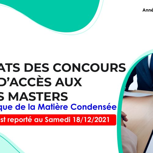 Liste des candidats sélectionnés pour passer l’Entretien oral du Master Physique de la Matière Condensée