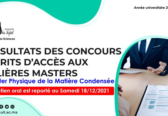 Liste des candidats sélectionnés pour passer l’Entretien oral du Master Physique de la Matière Condensée