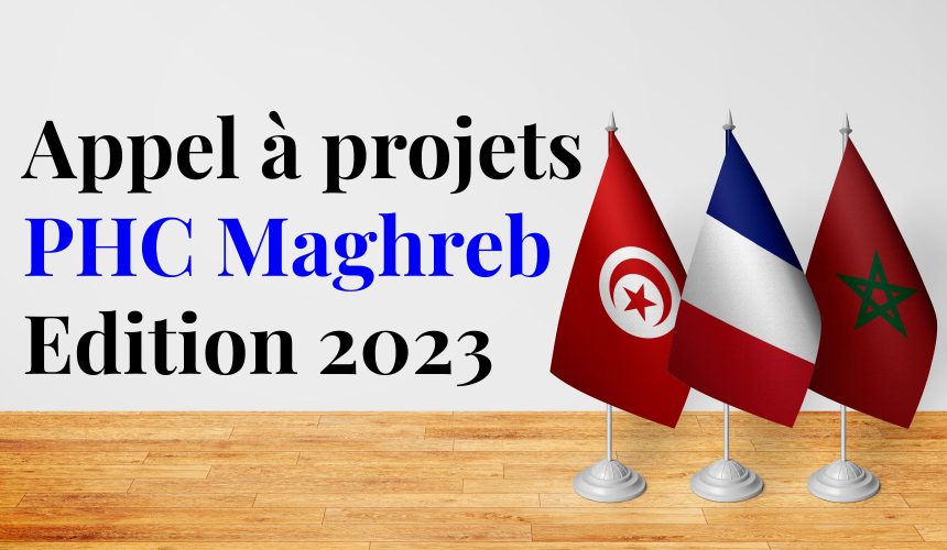 Appel à projets PHC Maghreb – Edition 2023